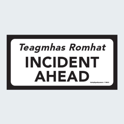 P 069 D - Incident Ahead - Safety Signs Express Roadworks Sign ...
